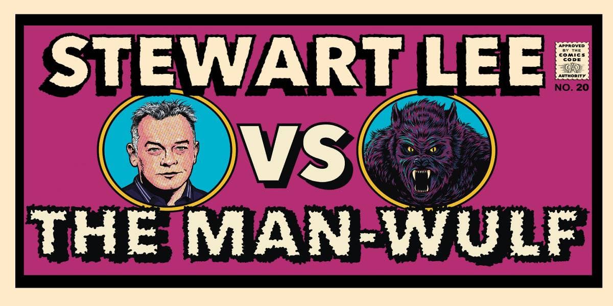 Stewart Lee vs The Man-Wulf hero