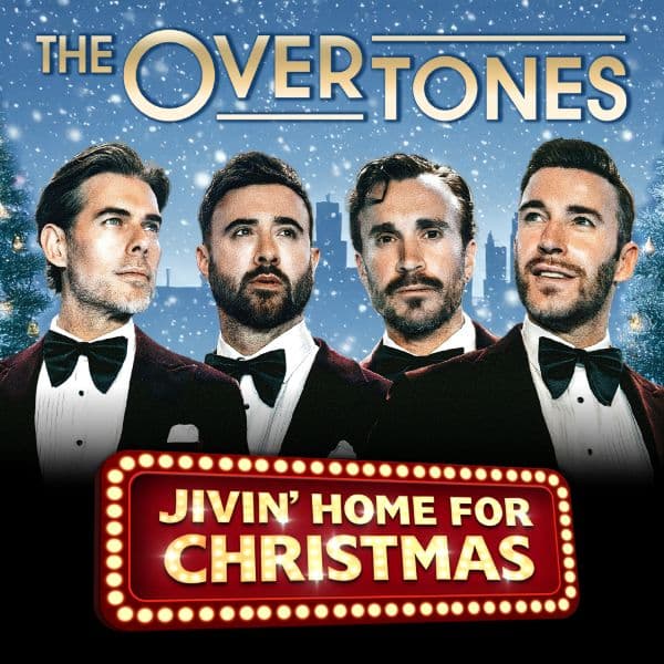 Hero image for The Overtones - Jivin' Home For Christmas