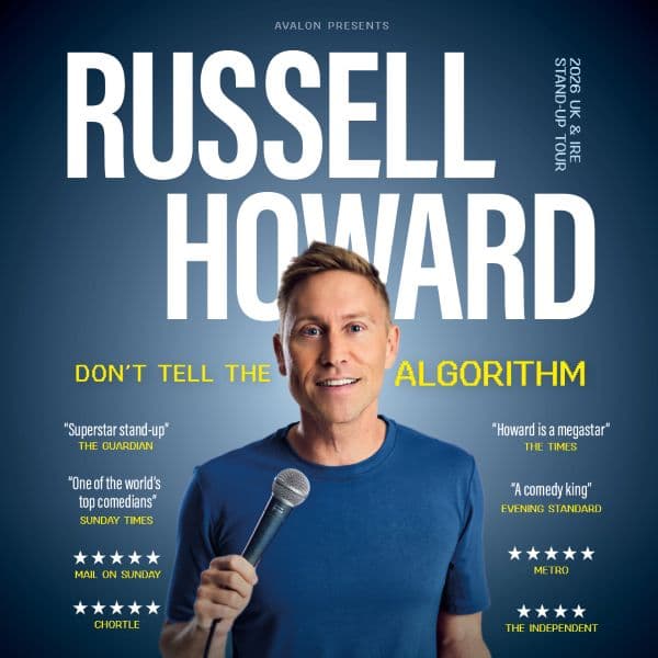 Hero image for Russell Howard - Don’t Tell The Algorithm