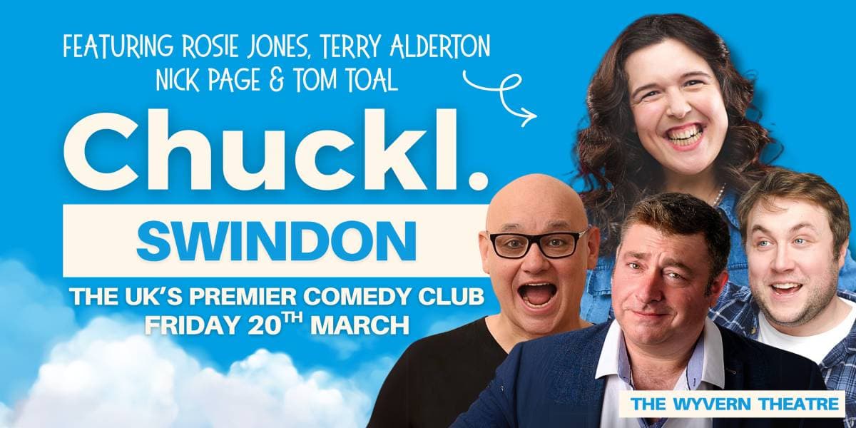 Hero image for Chuckl. Swindon with Rosie Jones, Terry Alderton & Nick Page