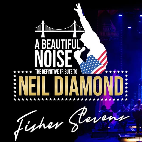 Hero image for It's A Beautiful Noise with Fisher Stevens the Neil Diamond Tribute