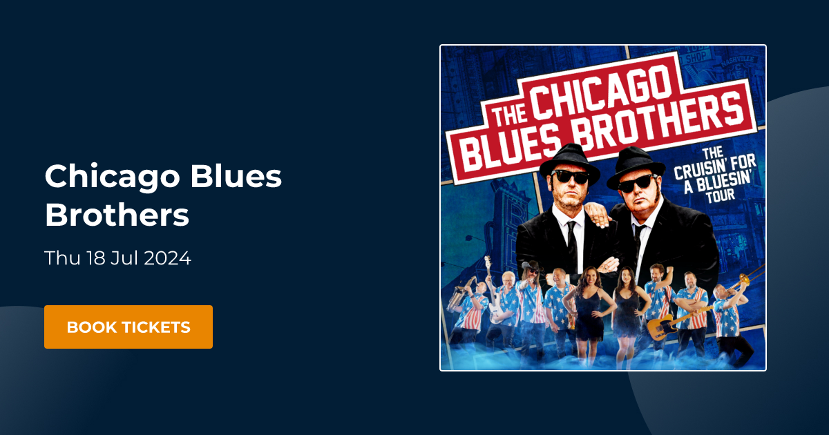Book Chicago Blues Brothers tickets Wyvern Theatre Swindon